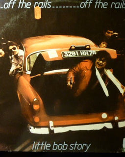 Little Bob Story – Off The Rails  (1977)