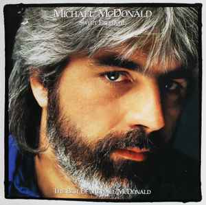 Michael McDonald ‎– Sweet Freedom (The Best Of Michael McDonald)  (1986)
