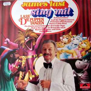 James Last ‎– Sing Mit (Lass' Die Puppen Tanzen)  (1983)