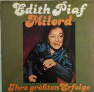 Edith Piaf ‎– Milord (Ihre Größten Erfolge)  (1977)