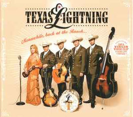 Texas Lightning ‎– Meanwhile, Back At The Ranch...  (2006)     CD