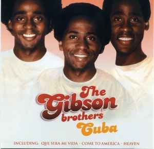 The Gibson Brothers* ‎– Cuba  (2004)     CD