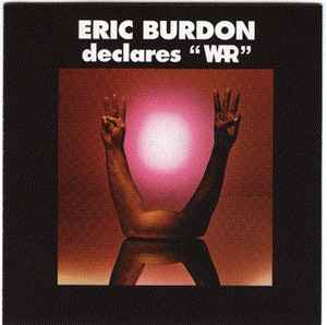 Eric Burdon & War ‎– Eric Burdon Declares 