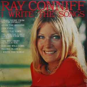 Ray Conniff ‎– I Write The Songs = Yo Escribo Las Canciones  (1976)