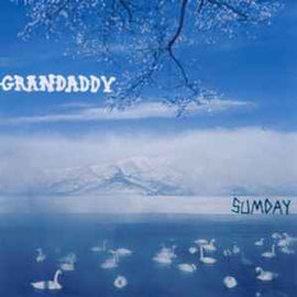Grandaddy ‎– Sumday  (2003)     CD