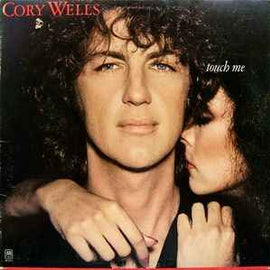 Cory Wells ‎– Touch Me  (1978)