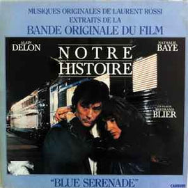 Laurent Rossi ‎– Extraits De La Bande Originale Du Film "Notre Histoire''  (1984)