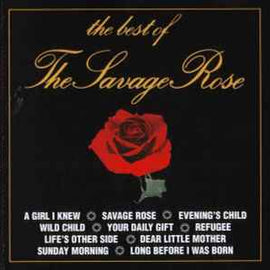 The Savage Rose* ‎– The Best Of The Savage Rose   (1996)    CD