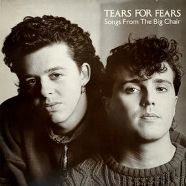 Tears For Fears – Songs From The Big Chair  (1985)