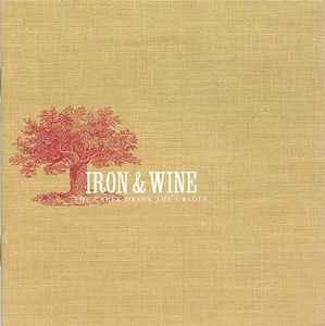 Iron & Wine* ‎– The Creek Drank The Cradle  (2002)     CD