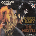 Van McCoy & The Soul City Symphony – Disco Baby / The Hustle  (1975)     7"