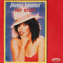 Donna Summer ‎– Hot Stuff  (1979)     7"