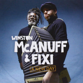 Winston McAnuff & Fixi – A New Day  (2013)     CD