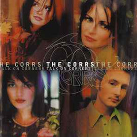 The Corrs ‎– Talk On Corners  (1999)     CD