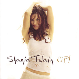 Shania Twain – Up!  (2002)     CD