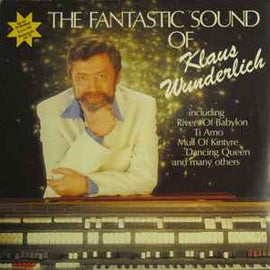 Klaus Wunderlich ‎– The Fantastic Sound Of Klaus Wunderlich  (1978)