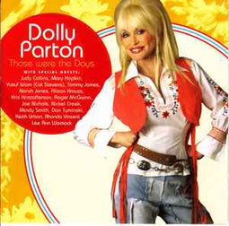 Dolly Parton ‎– Those Were The Days  (2005)     CD