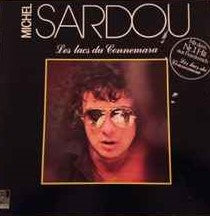 Michel Sardou ‎– Les Lacs Du Connemara  (1981)     LP