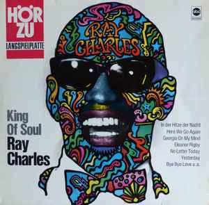 Ray Charles ‎– King Of Soul