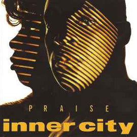 Inner City ‎– Praise  (1992)     CD