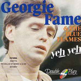 Georgie Fame & The Blue Flames ‎– Yeh Yeh  (1991)     CD