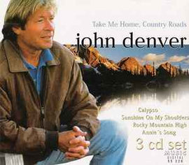 John Denver ‎– Take Me Home, Country Roads  (2001)     CD