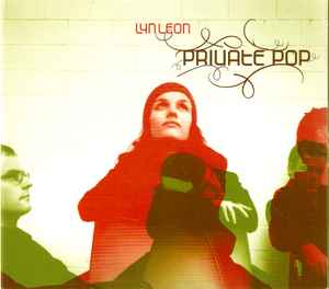 Lyn Leon ‎– Private Pop  (2005)     CD