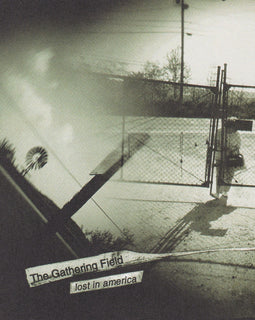 The Gathering Field* ‎– Lost In America  (1996)      CD