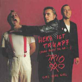 Trio ‎– Herz Ist Trumpf (Dann Rufst Du An...)  (1983)     7"