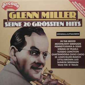 Glenn Miller ‎– Seine 20 Grössten Hits  (1975)