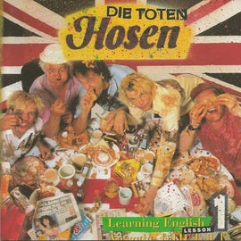 Die Toten Hosen – Learning English, Lesson One     CD