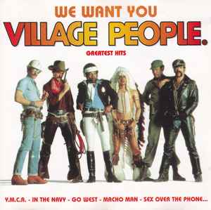 Village People ‎– We Want You - Greatest Hits  (1998)     CD