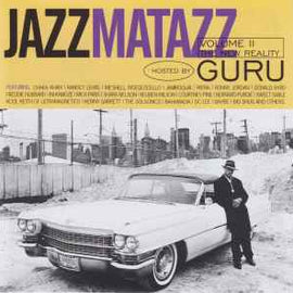 Guru ‎– Jazzmatazz Volume II: The New Reality  (1995)     CD