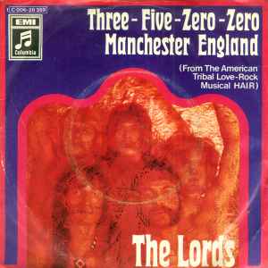 The Lords ‎– Three-Five-Zero-Zero / Manchester England  (1969)     7"