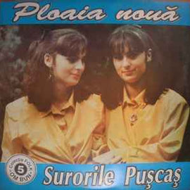Surorile Pușcaș ‎– Ploaia Nouă  (1995)