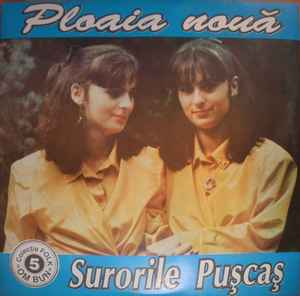 Surorile Pușcaș ‎– Ploaia Nouă  (1995)