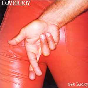 Loverboy ‎– Get Lucky