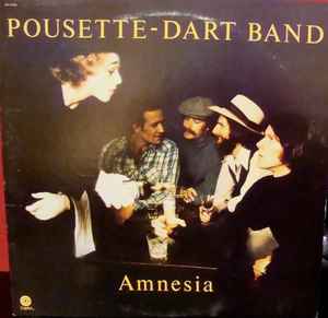Pousette-Dart Band ‎– Amnesia  (1977)     LP