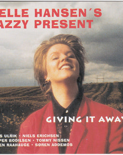 Helle Hansen's Jazzy Present – Giving It Away  (1995)     CD