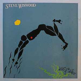 Steve Winwood ‎– Arc Of A Diver  (1980)