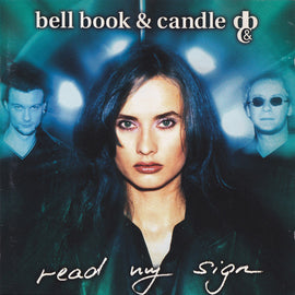 Bell Book & Candle – Read My Sign  (1997)     CD