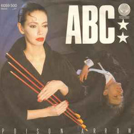 ABC ‎– Poison Arrow  (1982)     7"