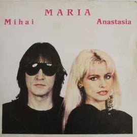 Mihai*, Anastasia* ‎– Maria  (1994)