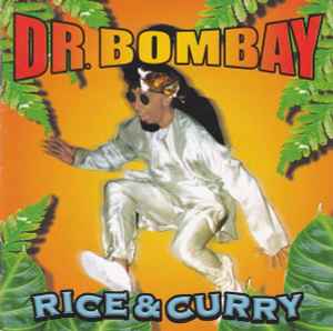 Dr. Bombay ‎– Rice & Curry  (1998)     CD