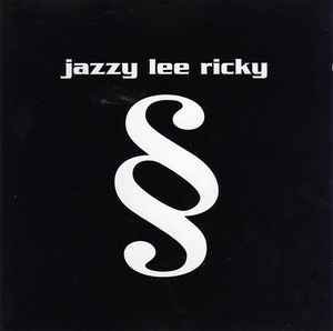 Tic Tac Toe ‎– Jazzy Lee Ricky  (1987)     CD