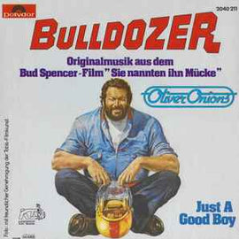 Oliver Onions ‎– Bulldozer  (1978)     7"