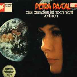 Petra Pascal ‎– Das Paradies Ist Noch Nicht Verloren  (1974)