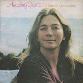 Judy Collins ‎– Amazing Grace (The Best Of Judy Collins)