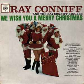 Ray Conniff And The Ray Conniff Singers* ‎– We Wish You A Merry Christmas