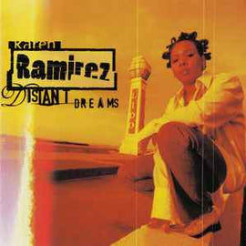 Karen Ramirez ‎– Distant Dreams  (1998)     CD